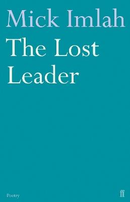 The Lost Leader - Mick Imlah - cover