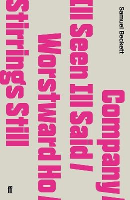 Company / Ill Seen Ill Said / Worstward Ho / Stirrings Still - Samuel Beckett - cover