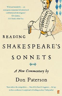 Reading Shakespeare's Sonnets: A New Commentary - Don Paterson - cover