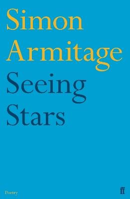 Seeing Stars - Simon Armitage - cover