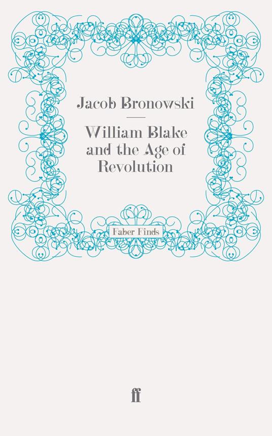 William Blake and the Age of Revolution