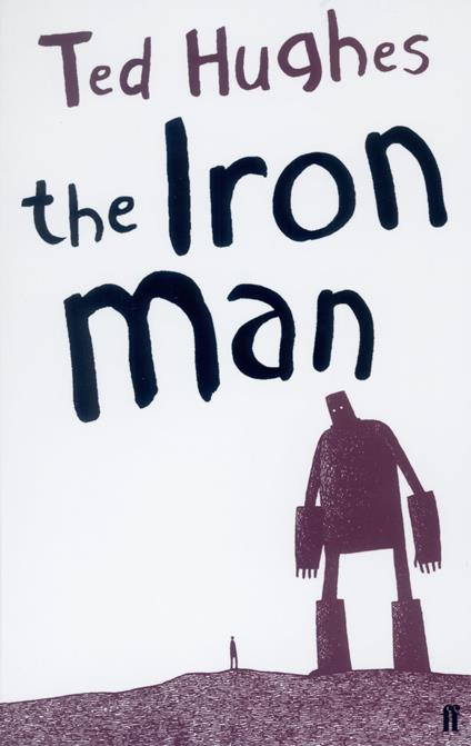 The Iron Man - Ted Hughes,Tom Gauld - ebook