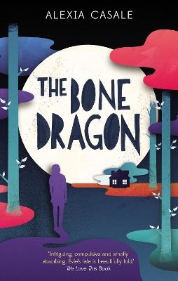 The Bone Dragon - Alexia Casale - cover