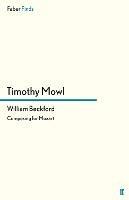 William Beckford: Composing for Mozart - Timothy Mowl - cover