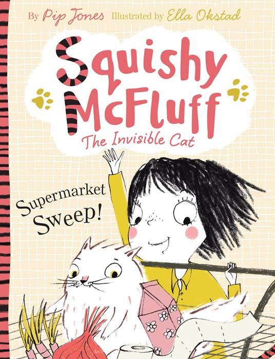 Squishy McFluff: Supermarket Sweep! - Pip Jones,Ella Okstad - ebook