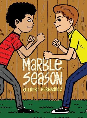 Marble Season - Gilbert Hernandez - cover