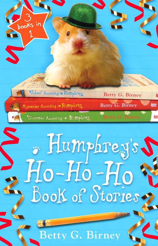 Humphrey's Ho-Ho-Ho Book of Stories - Betty G. Birney - ebook