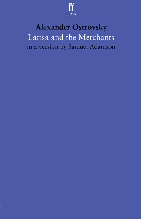 Larisa and the Merchants