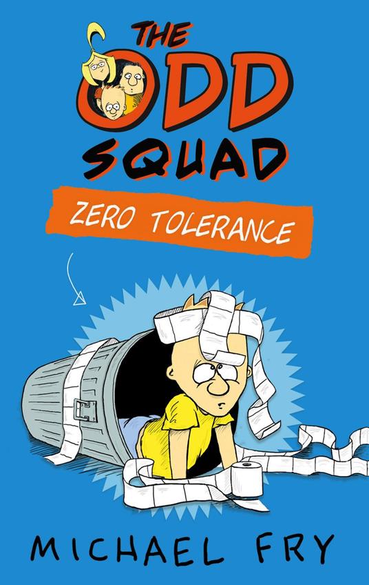 The Odd Squad: Zero Tolerance - Michael Fry - ebook