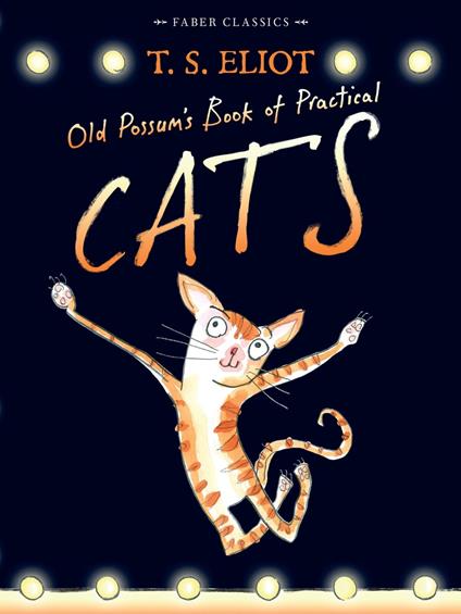 Old Possum's Book of Practical Cats - T. S. Eliot,Rebecca Ashdown - ebook