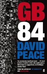 GB84: The classic novel about the miners' strike