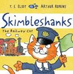 Skimbleshanks: The Railway Cat