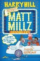 Matt Millz Stands Up! - Harry Hill - cover