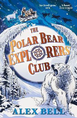 The Polar Bear Explorers' Club - Alex Bell - cover