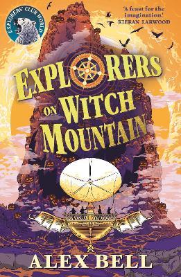 Explorers on Witch Mountain - Alex Bell - cover