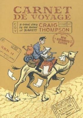 Carnet de Voyage: A Travel Diary by the author of Blankets, New edition - Craig Thompson - cover
