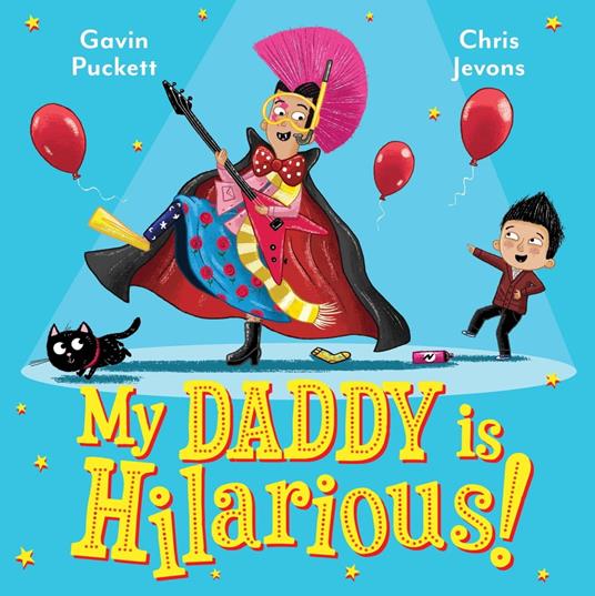 My Daddy is Hilarious - Gavin Puckett,Chris Jevons - ebook