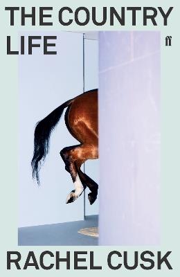The Country Life - Rachel Cusk - cover