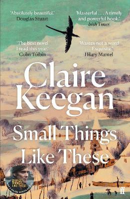 Small Things Like These: Shortlisted for the Booker Prize 2022 - Claire Keegan - cover
