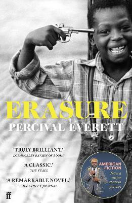 Erasure: now a major motion picture 'American Fiction' - Percival Everett - cover