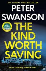 The Kind Worth Saving: 'One of the world's best crime writers.' Mark Edwards