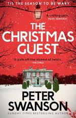 The Christmas Guest: A classic country house murder mystery for the festive season