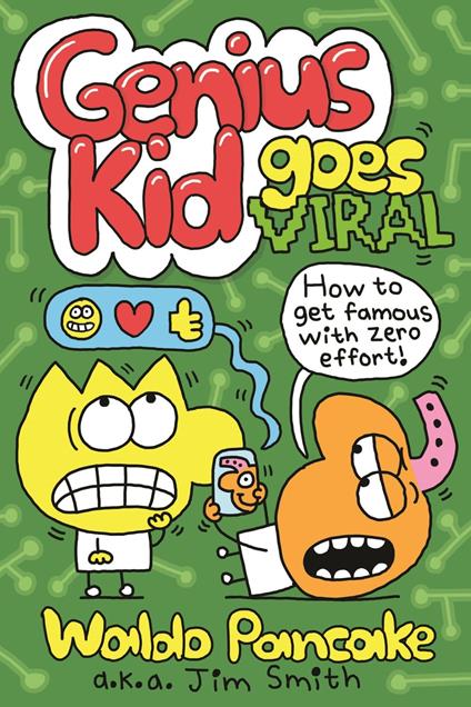 Genius Kid Goes Viral - Jim Smith - ebook