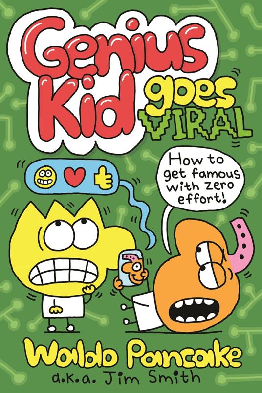 Genius Kid Goes Viral - Jim Smith - ebook