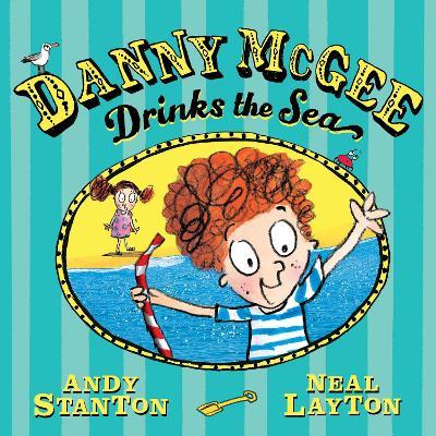 Danny McGee Drinks the Sea - Andy Stanton - cover