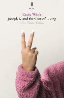 Joseph K and the Cost of Living - Emily White - cover