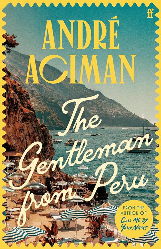 The Gentleman From Peru - André Aciman - cover