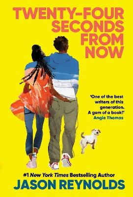 Twenty-Four Seconds From Now: A Regular Love Story, from a #1 New York Times bestselling author - Jason Reynolds - cover