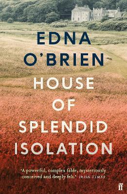 House of Splendid Isolation - Edna O'Brien - cover