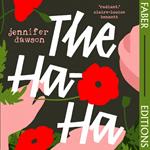 The Ha-Ha (Faber Editions)