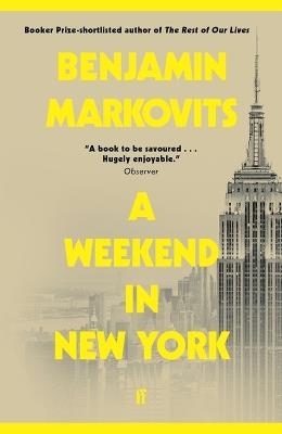 A Weekend in New York - Benjamin Markovits - cover