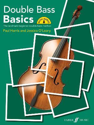 Double Bass Basics - Paul Harris,Jessica O'Leary - cover