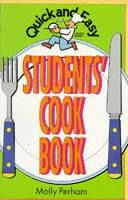 Quick and Easy Student's Cookbook - Molly Lodge - cover