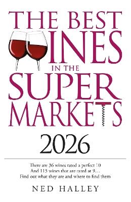Best Wines in the Supermarket 2026 - Ned Halley - cover