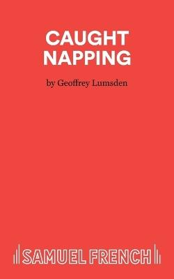 Caught Napping - Geoffrey Lumsden - cover