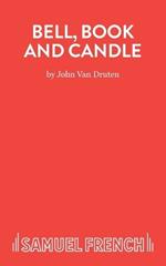 Bell, Book and Candle: Play