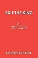 Exit the King - Eugene Ionesco - cover