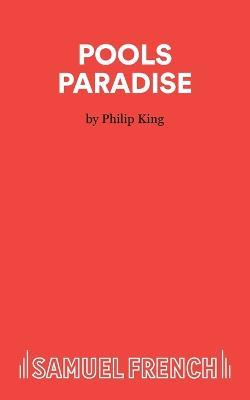 Pools Paradise: Play - Philip King - cover