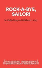 Rockabye, Sailor!: Play