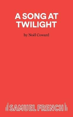Song at Twilight - Noel Coward - cover