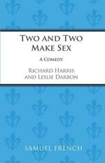 Two and Two Make Sex