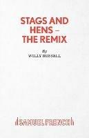 Stags and Hens - Willy Russell - cover