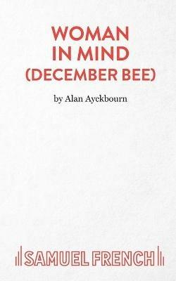 Woman in Mind - Alan Ayckbourn - cover