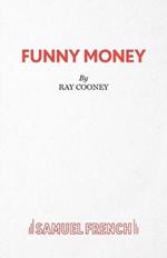 Funny Money