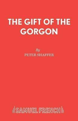 The Gift of the Gorgon - Peter Shaffer - cover