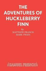 The Adventures of Huckleberry Finn